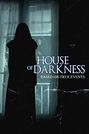 House of Darkness (2016) starring Sara Fletcher on DVD on DVD